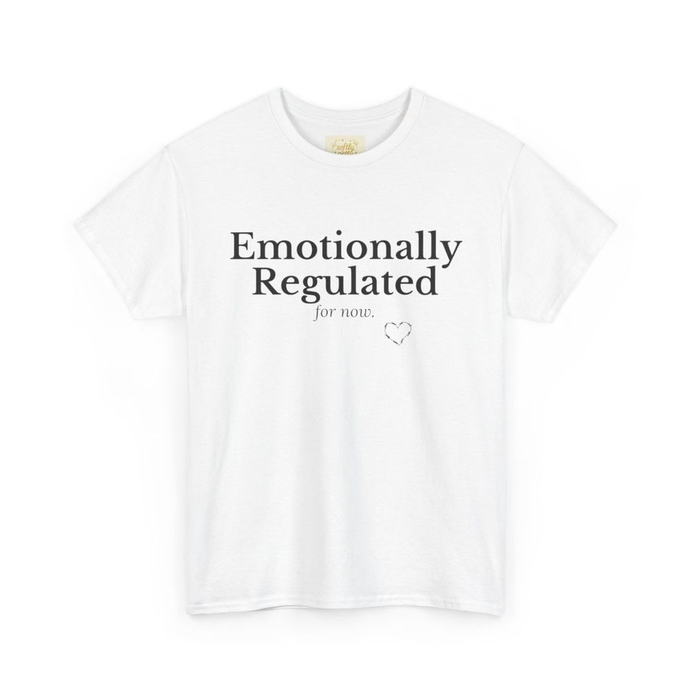 Soft Threats Tee: Emotionally Regulated